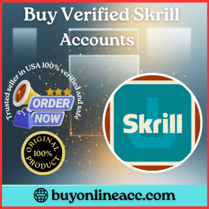 Buy Verified Skrill Accounts